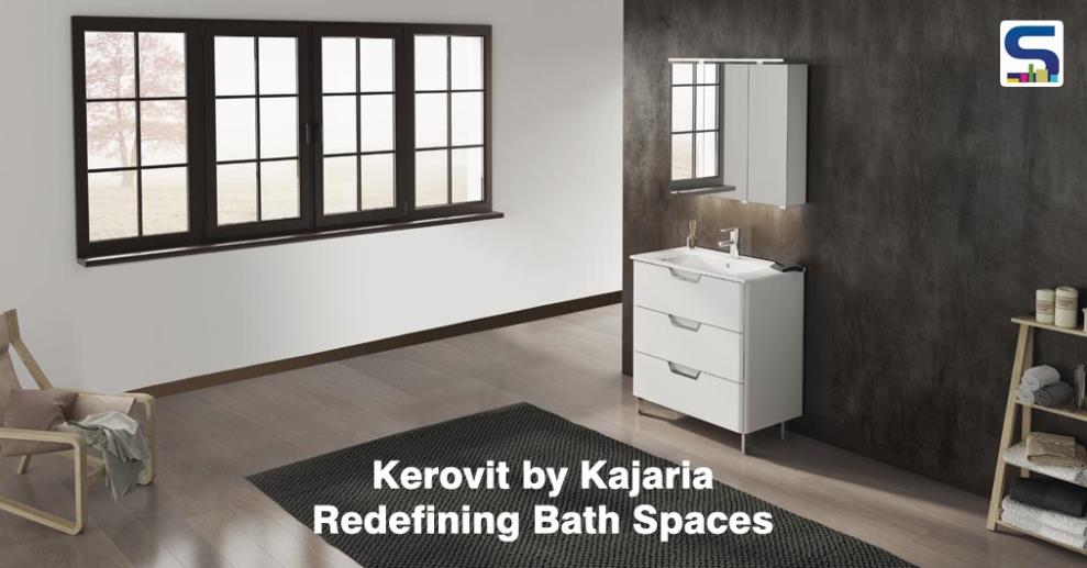 With a changing tide of sanitary-ware requirements in the country, India’s No. 1 tile manufacturer, Kajaria has now entered the bathroom space with the launch of an exclusive range of faucet &sanitary-ware under the brand Kerovit, recently.