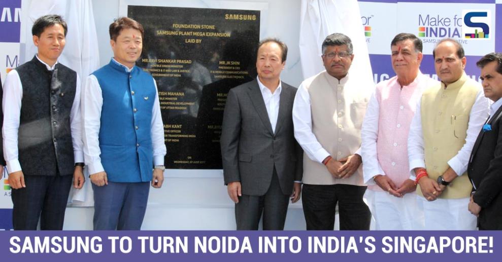 With a untainted vision to make Noida, India’s leading IT hub, just like Singapore, the South-Korean Giant, Samsung announced to turn its Noida plant (since 1996) as a major production center.