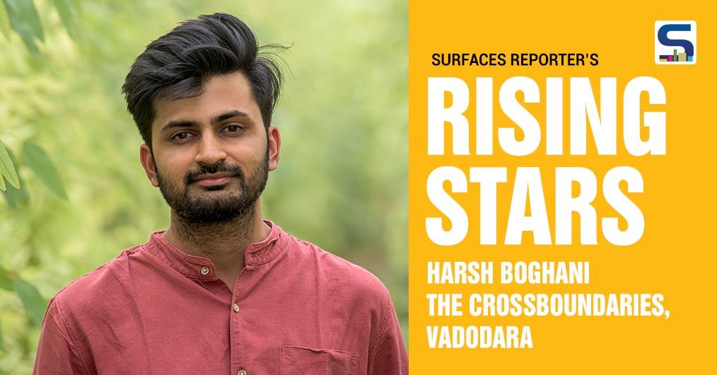 Ar. Harsh Boghani is the co-founder of The Crossboundaries, Vadodara a young two-year-old Baroda-based design studio. He graduated as an architect from SVIT, India with a gold medal.