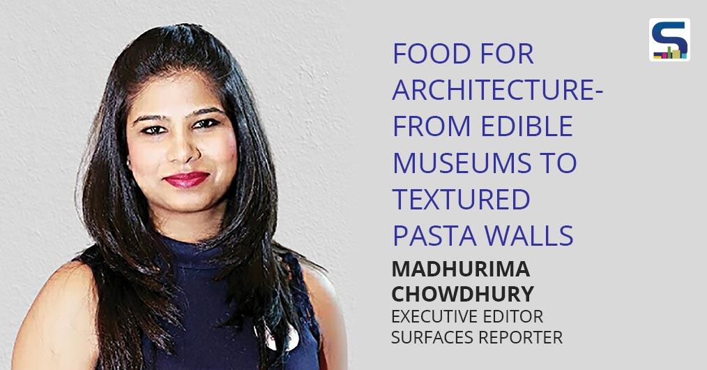 Food For Architecture from Edible Museums