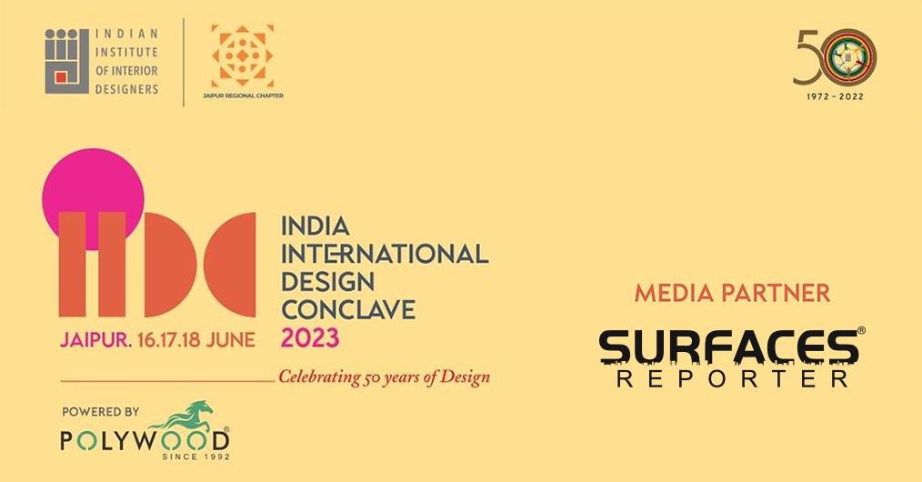 Mark Your Calendars | India International Design Conclave 2023 (IIDC) on 16th–18th June 2023 | Media & Telecast Partner SURFACES REPORTER (SR)