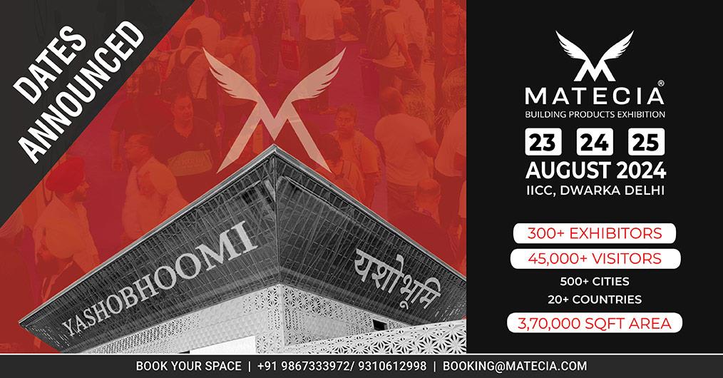 Dates Announced: MATECIA Exhibition and WADE ASIA 2024 | August 23-25 | Yashobhoomi, IICC, Dwarka, Delhi | Save the Date