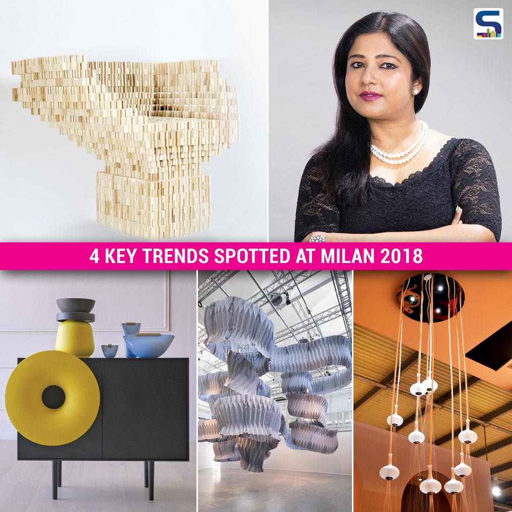 Vertica Dvivedi, Chief Editor of Surfaces Reporter magazine and the founder of WADe Asia, is highlighting 4 key trends she spotted at Milan Design Week 2018. Here are the interior and product trends that will shape the future of design: