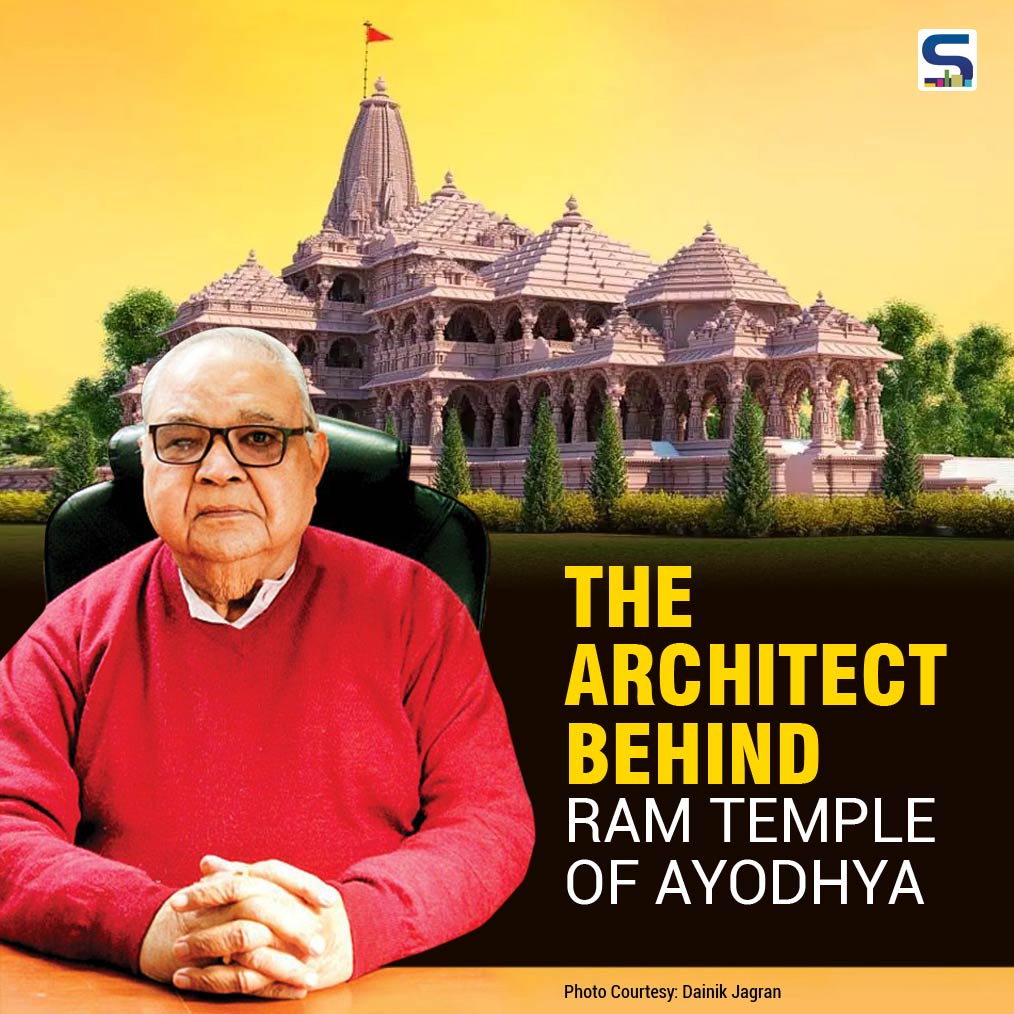 The Architect behind Ram Temple of Ayodhya