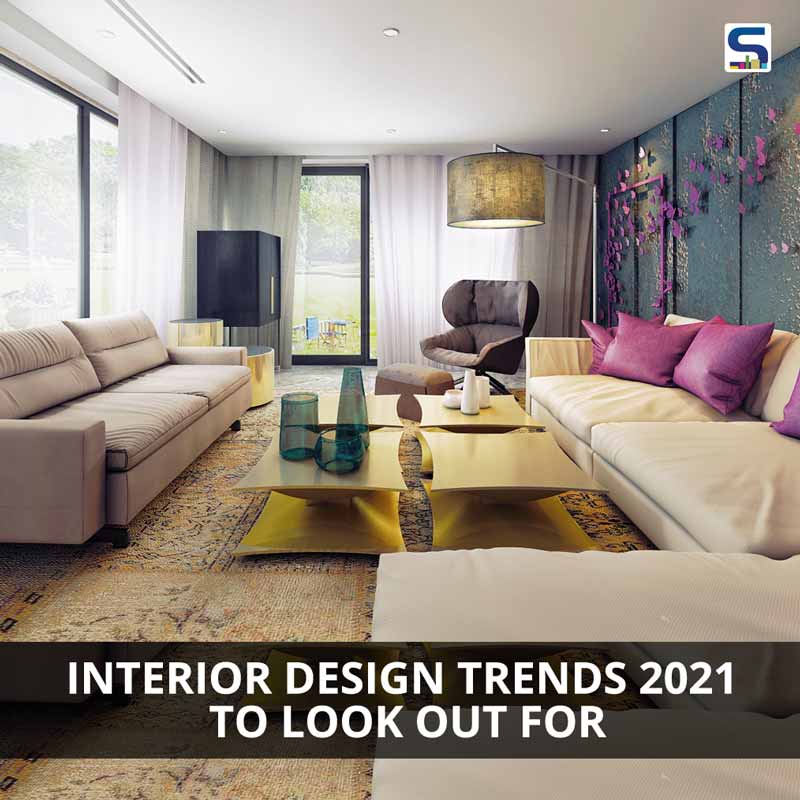 Check out the interior design trends that will be popular in 2021
