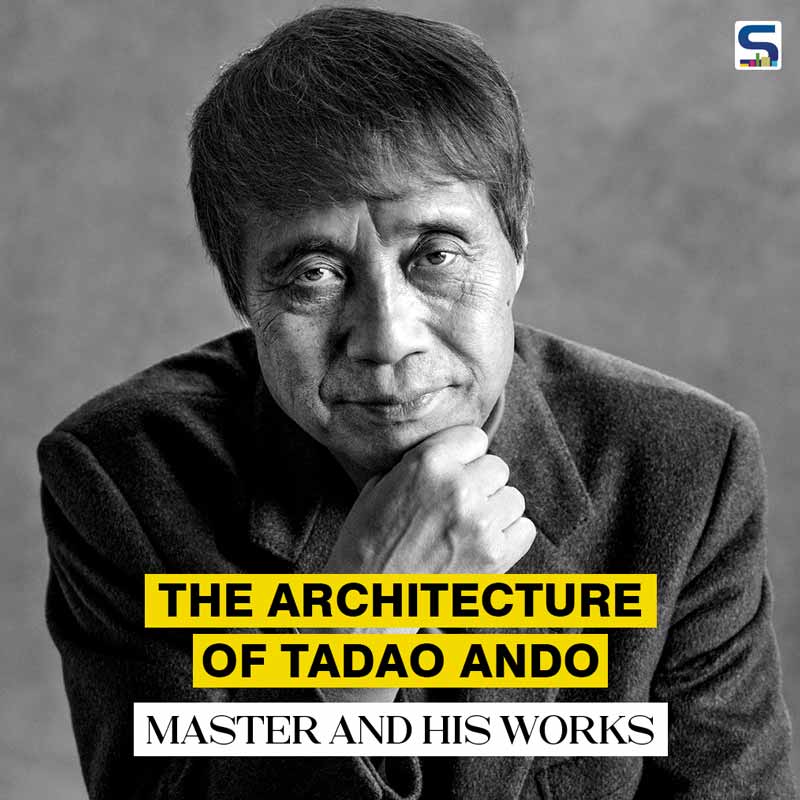 The Architecture of Tadao Ando: Master and his Works