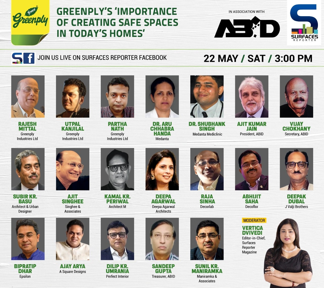 Greenply session on "IMPORTANCE OF CREATING SAFE SPACES IN TODAYs HOMES" in association with ABID Kolkata, telecasted & moderated by SURFACES REPORTER!