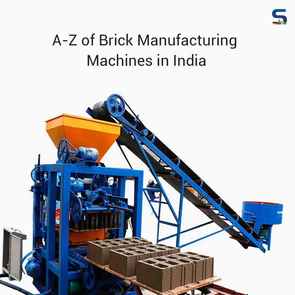 A-Z of Brick Manufacturing Machines in India - Surfaces Reporter