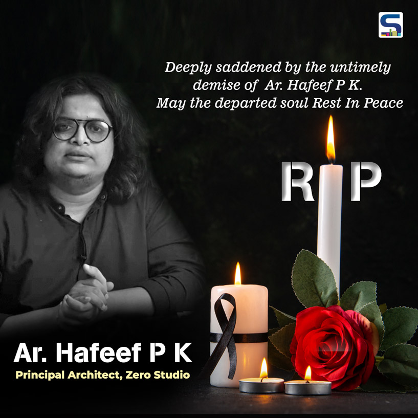 SR Pays Humble Tribute To the Young Ace Architect -Hafeef PK- Cofounder of Zero Studio