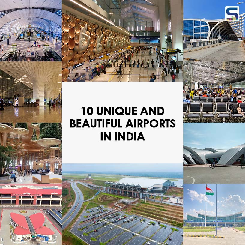 10 Exceptionally Designed Airports In India