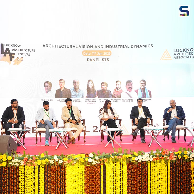 Lucknow Architectural Festival (LAF 2.0) | Architectural Vision And Industrial Dynamics | Jan 10-11-12, 2025 | SURFACES REPORTER