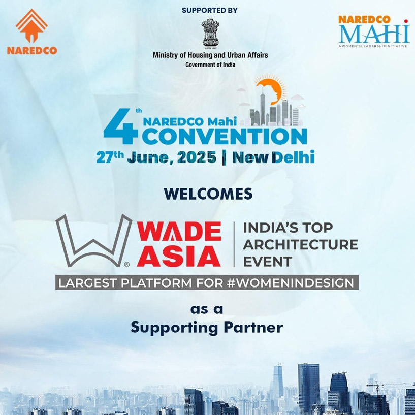 WADE ASIA Becomes a Proud Supporting Partner for the prestigious 4th NAREDCO Mahi Convention