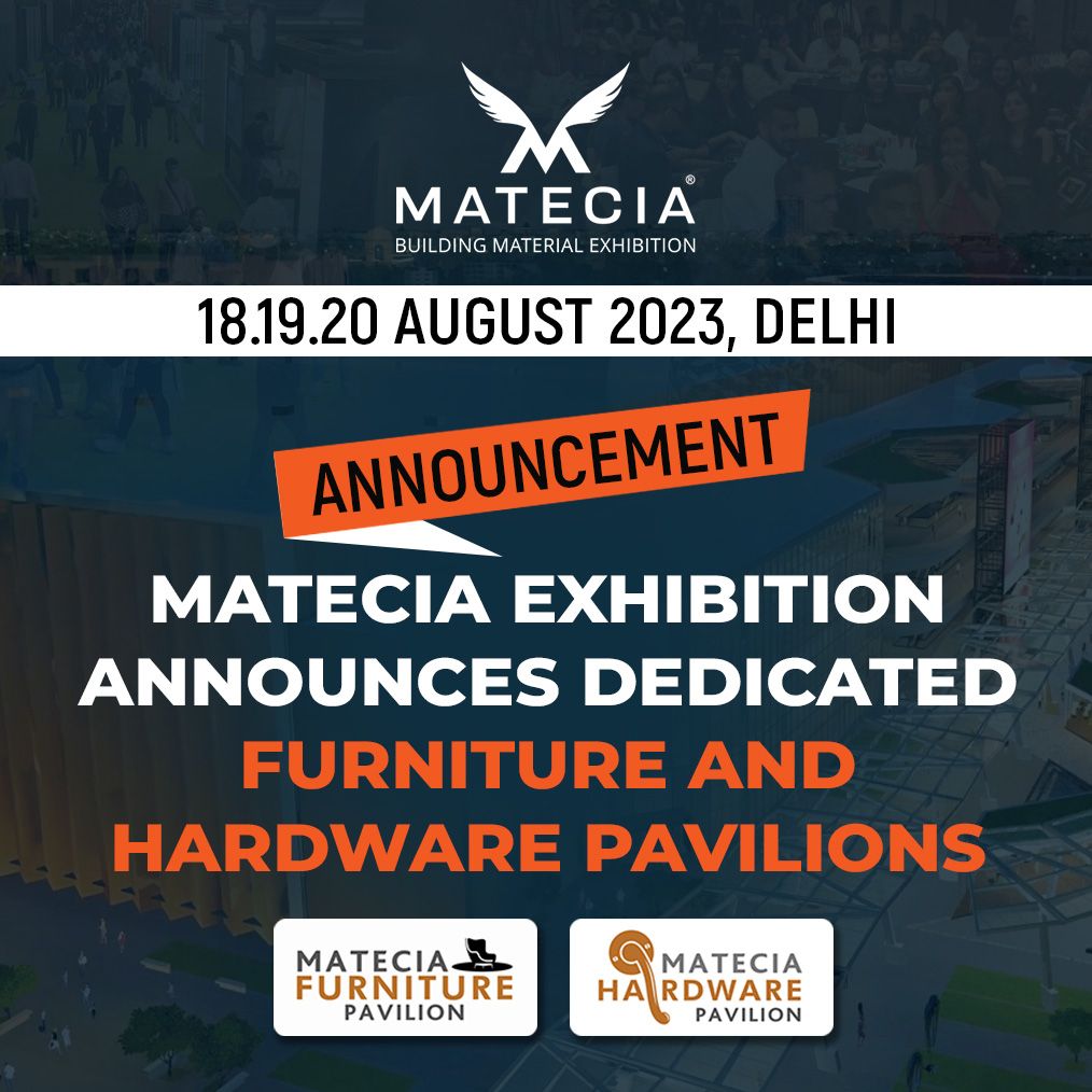 MATECIA EXHIBITION Announces Dedicated FURNITURE and HARDWARE Pavilions
